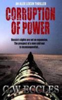 Corruption of Power 1780362927 Book Cover