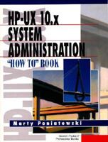 HP-UX 10.X System Administration "How To" Book 0131258737 Book Cover