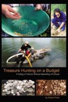 Treasure Hunting on a Budget 074141905X Book Cover