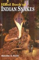 Handbook of Indian Snakes 8177557432 Book Cover