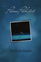 Stroj za maglu 0359826520 Book Cover