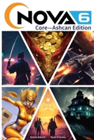 NOVA6 Core: Ashcan Edition B0BV4JBVYX Book Cover