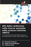 Atti della conferenza sulla ricerca avanzata nelle scienze chimiche (ARCS) (Italian Edition) 6208185165 Book Cover