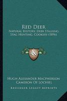 Red Deer. Natural History 1173228543 Book Cover