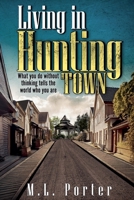 Living in Hunting Town (Waterborne Trilogy) B0F5Y4RX73 Book Cover