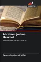 Abraham Joshua Heschel 620935565X Book Cover