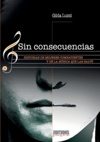 Sin consecuencias (Spanish Edition) B0DXKCS7NX Book Cover