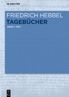 Tagebucher: Band 1: Text 3110342367 Book Cover