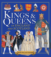 Kings & Queens of England and Scotland 1781213224 Book Cover