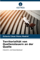 Territorialität von Quellensteuern an der Quelle: Industrie- und Gewerbesteuer B0CKRLQ31Y Book Cover