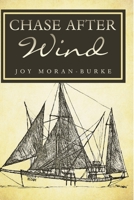 Chase After Wind 1483440249 Book Cover