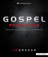 Gospel Revolution: Recovering the Power of Christianity - Leader Kit 141587185X Book Cover