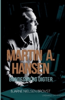 Martin A. Hansen. Bondes?n og digter 8711888350 Book Cover