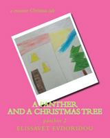 A Panther and a Christmas Tree: A Crossover Tale 1541228189 Book Cover