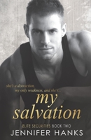 My Salvation (Elite Securities Series) B08GRLHD82 Book Cover