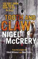 Tooth and Claw: A Mystery 1849162220 Book Cover