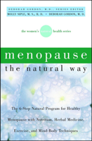 Menopause the Natural Way: The Women's Natural Health Series 0471379573 Book Cover