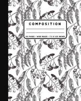 Composition: Eucalyptus Botanical Pattern Notebook Wide Ruled at 7.5 x 9.25 Inches 100 Pages For School, Kids, Students and Teachers 1072720256 Book Cover