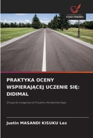 Praktyka Oceny WspierajAcej Uczenie SiE: Didimal (Polish Edition) 6208986265 Book Cover