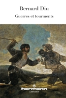 Guerres et tourments 2705684336 Book Cover