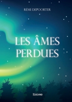Les Âmes perdues (French Edition) 2414629762 Book Cover