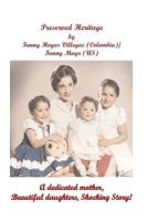 Preserved Heritage 1481856251 Book Cover