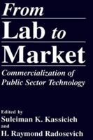 From Lab to Market (The Language of Science) 0306447177 Book Cover