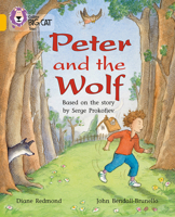 Peter and the Wolf: Band 09/Gold (Collins Big Cat) 0007186746 Book Cover