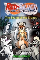 RedSilver: Guardians of the Heart Forest - The Secret of the Stones 0244226660 Book Cover