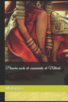 Primera noche de casamiento de Método (Madam Ex - Collections) (Spanish Edition) B0CPC27S7V Book Cover