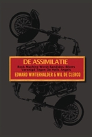 De Assimilatie: Rock Machine Wordt Bandidos - Bikers Verenigd Tegen De Hells Angels (Dutch Edition) 1088079377 Book Cover