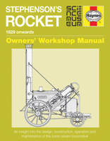Stephenson's Rocket Manual: 1829 onwards 1785210637 Book Cover