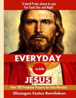 Everyday with Jesus: A Word from Jesus to You for Each Day and Night 1533662231 Book Cover