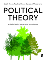 Political Theory: A Global and Comparative Introduction 1529603064 Book Cover