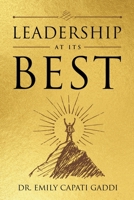 Leadership at Its Best 1646207351 Book Cover