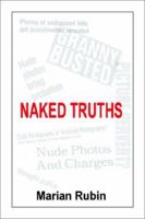 Naked Truths 0595222994 Book Cover