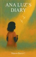 Ana Luz's Diary B0G4MD6K6Q Book Cover