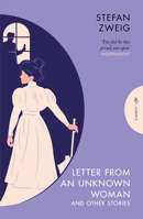 Letter from an Unknown Woman and Other Stories (Pushkin Press Classics) 1782697632 Book Cover