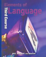 Elements of Language: Third Course 0030520037 Book Cover
