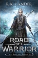 Road of a Warrior 8409030667 Book Cover
