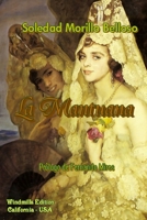 La Mantuana (Spanish Edition) 0557431883 Book Cover