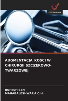 Augmentacja KoSci W Chirurgii SzczEkowo-Twarzowej (Polish Edition) 6209941095 Book Cover