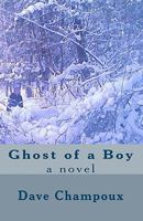 Ghost Of A Boy 1449948650 Book Cover