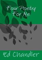 Four Poetry For Me 1723268216 Book Cover