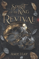 Spirit of the King: Revival B08TQ9KTNX Book Cover