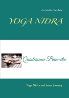Yoga Nidra: Yoga Nidra and inner journey 232222958X Book Cover