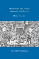 Mandeville and Hume: Anatomists of Civil Society 0729410684 Book Cover