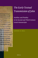 The Early Textual Transmission of John 9004360751 Book Cover