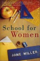 School for Women 1853817139 Book Cover