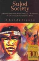 Sulod Society: A Study in the Kinship System and Social Organization of a Mountain People of Central Panay 9715425879 Book Cover
